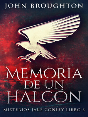 cover image of Memoria De Un Halcón